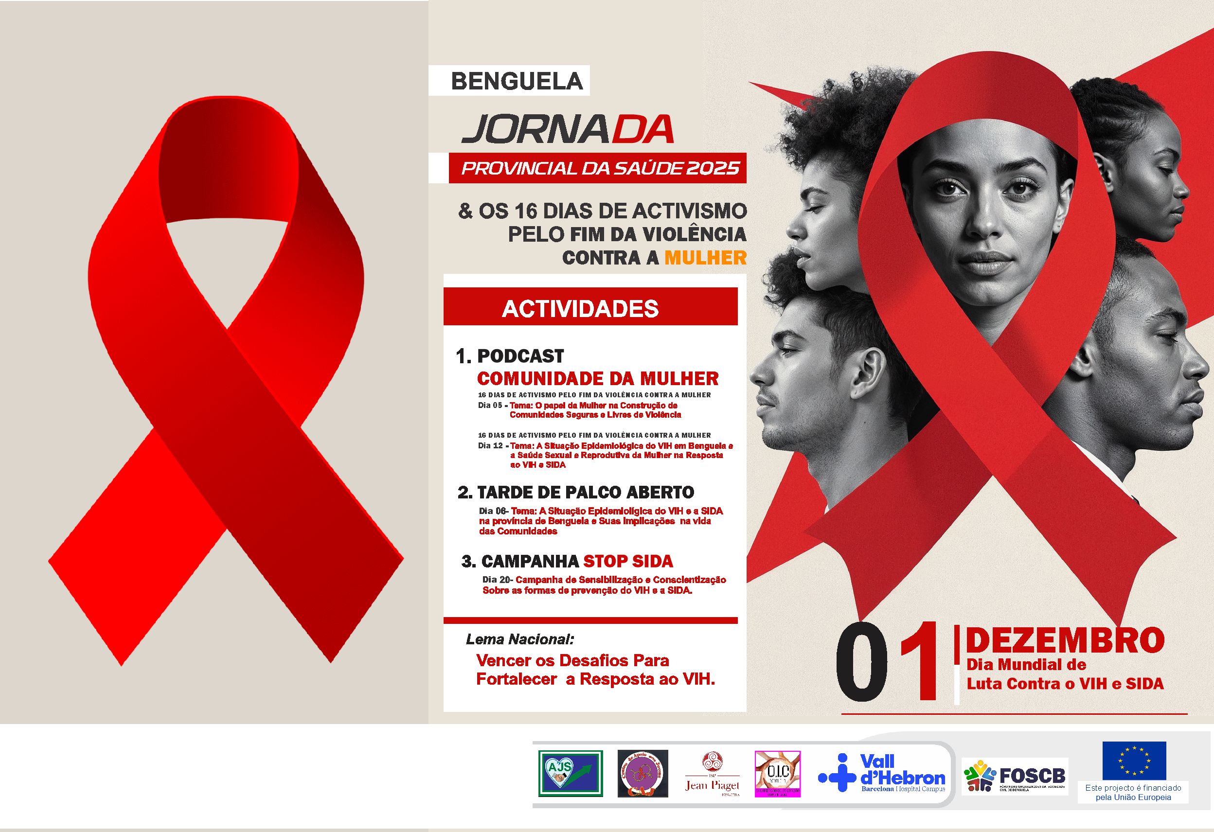 01 DE DEZEMBRO | DIA MUNDIAL DE LUTA CONTRA O VIH E A SIDA